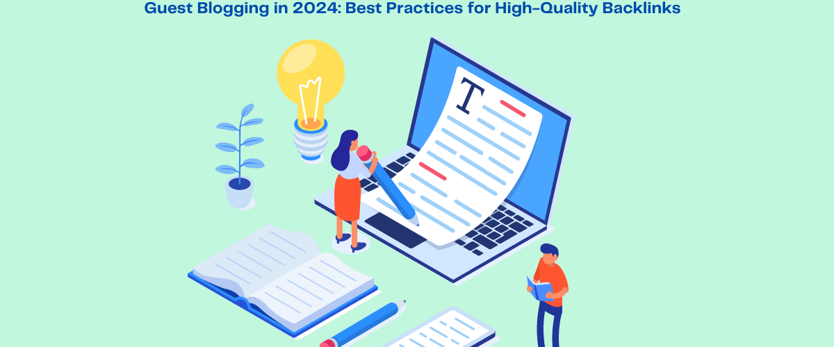 Guest Blogging in 2024