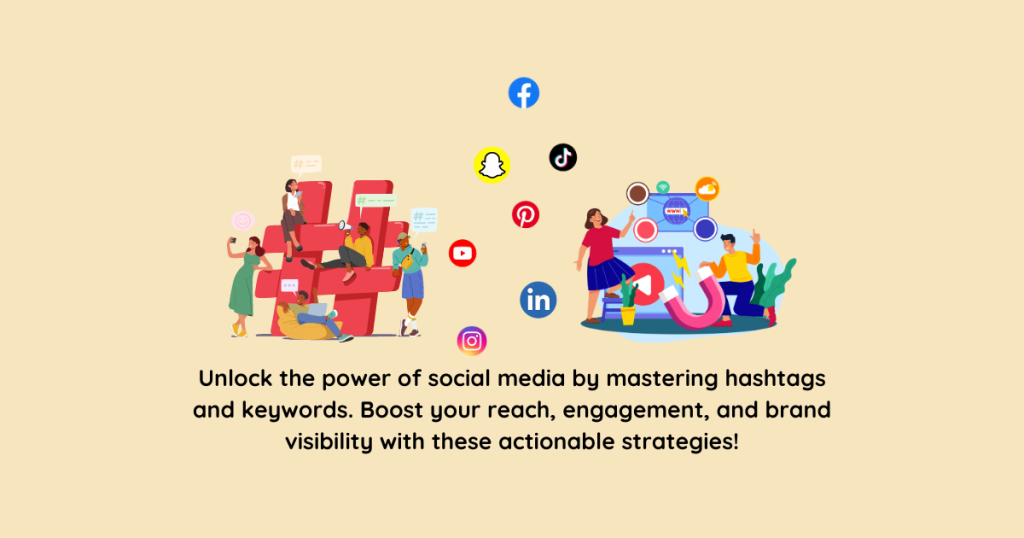 Hashtags and Keywords on Social Media