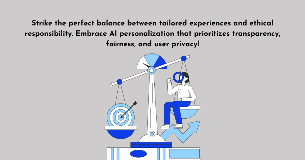 Ethical AI personalization