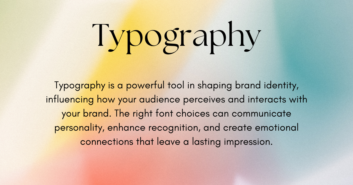  Typography in Brand Identity