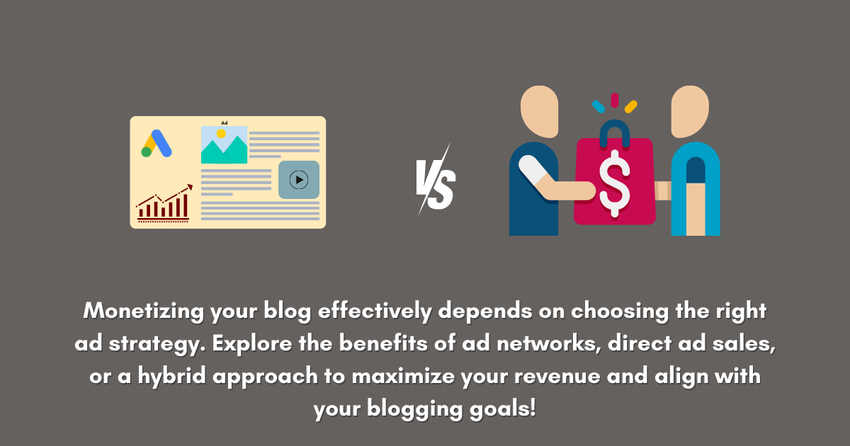 Ad Networks vs. Direct Ad Sales