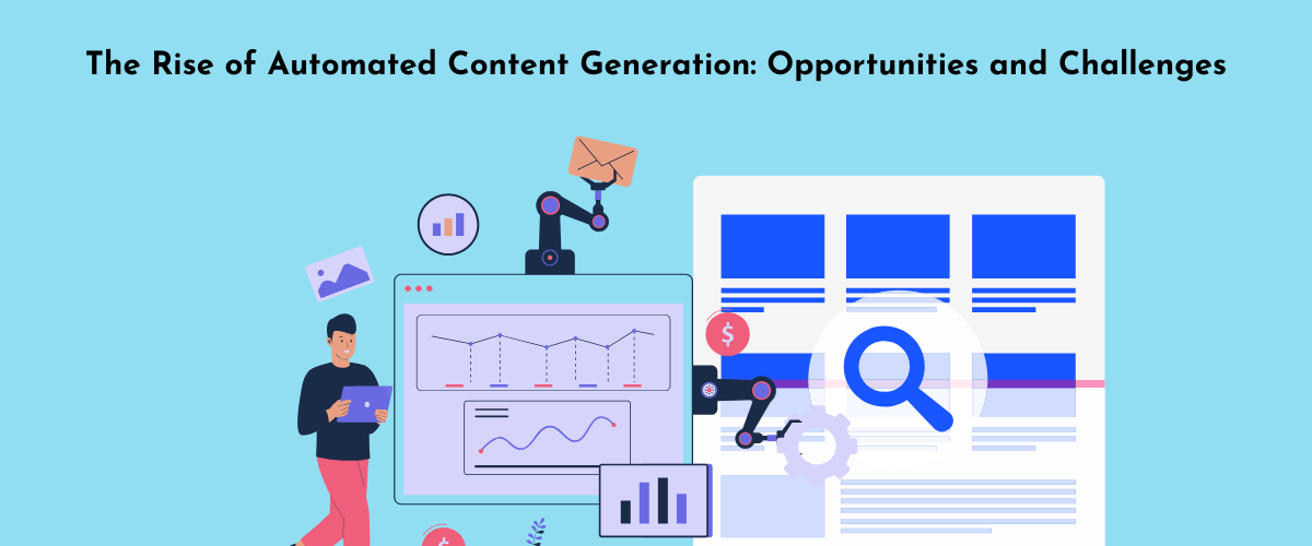 Automated Content Generation