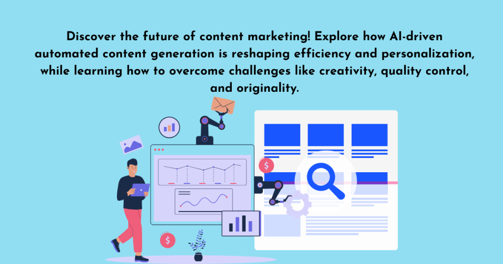 Automated Content Generation
