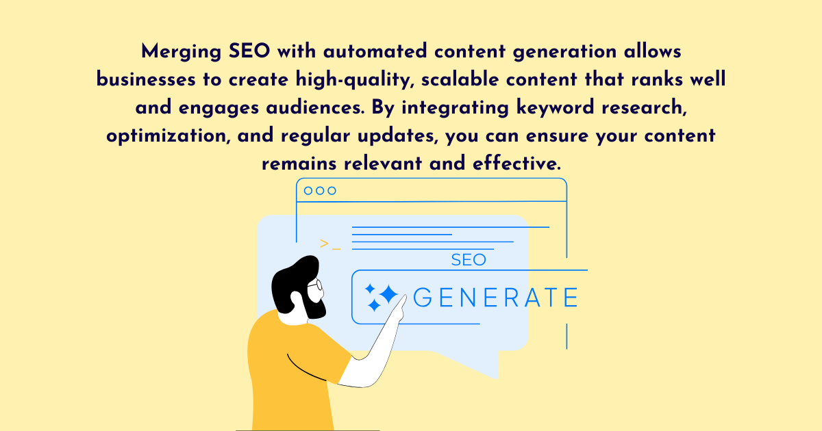 SEO and Automated Content Generation SEO and Automated Content Generation