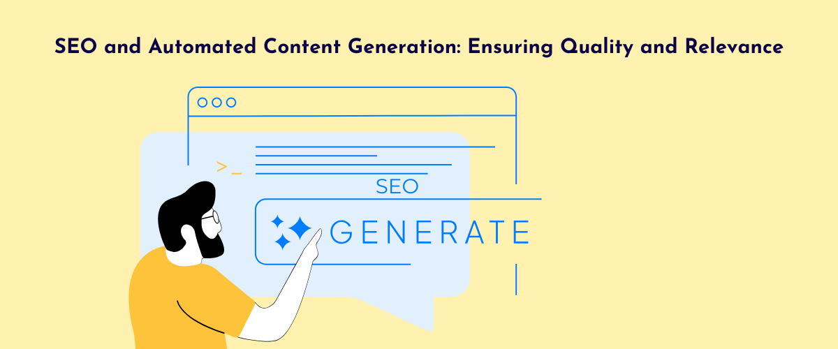 SEO and Automated Content Generation