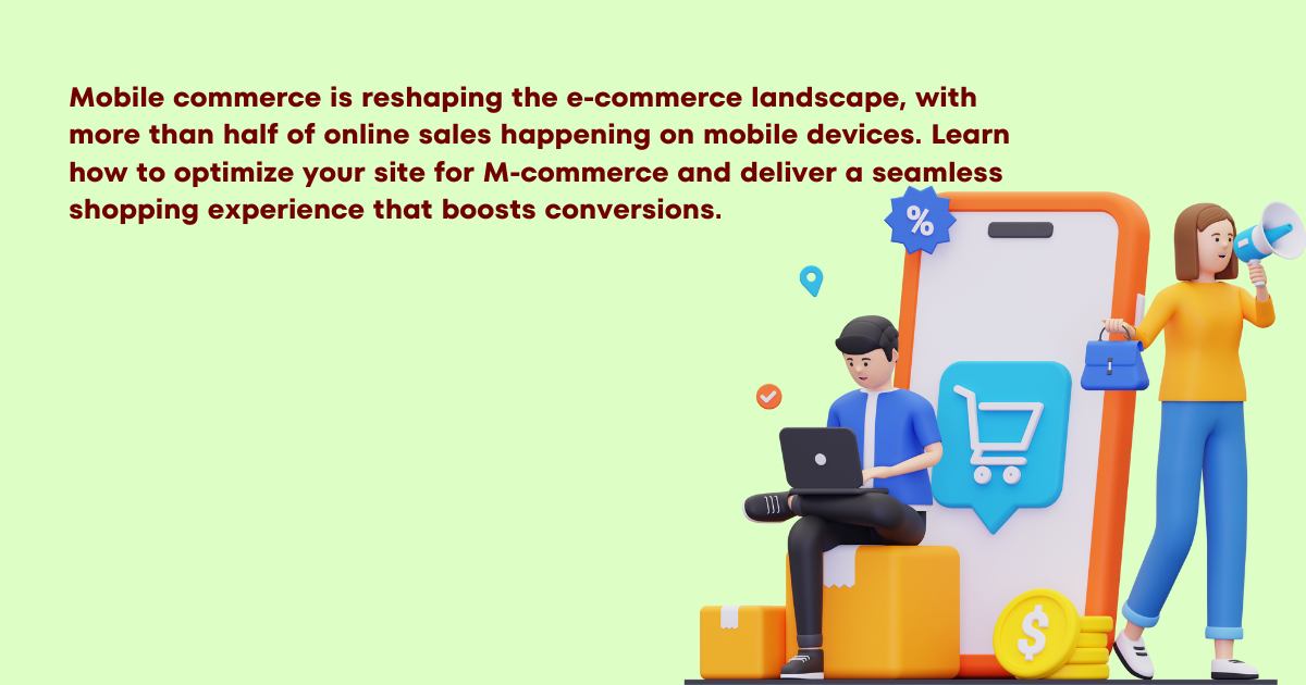 Mobile Commerce Optimization