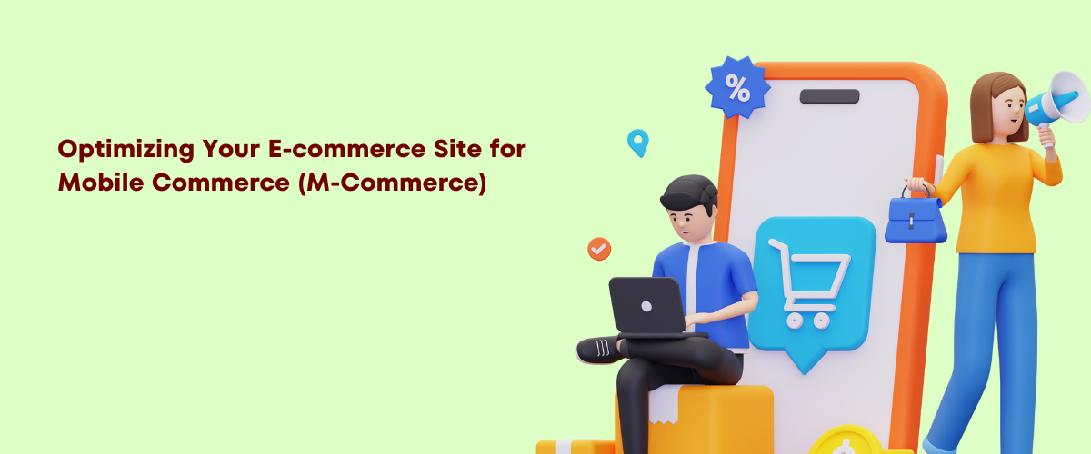 Mobile Commerce Optimization