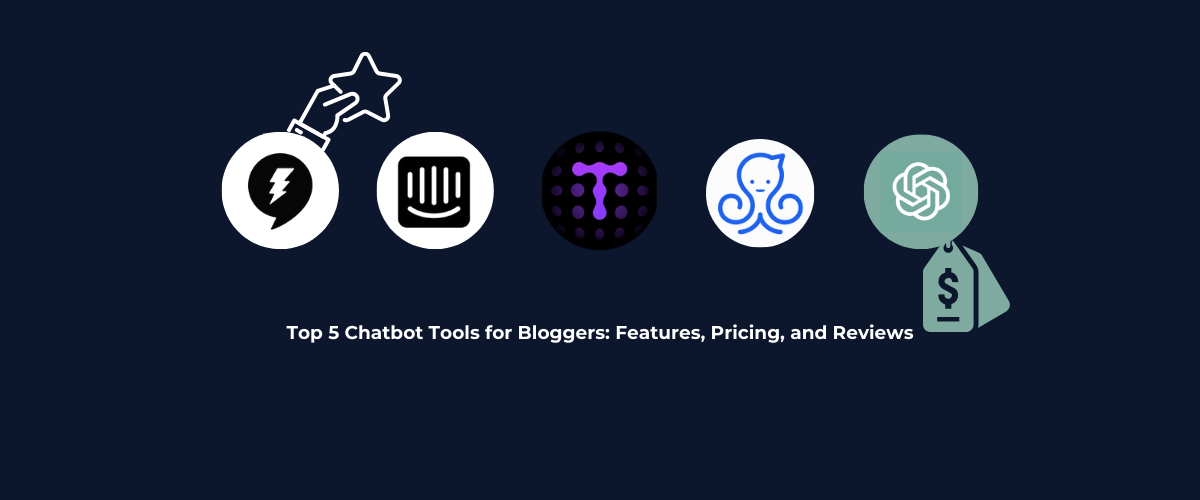 Chatbot Tools for Bloggers