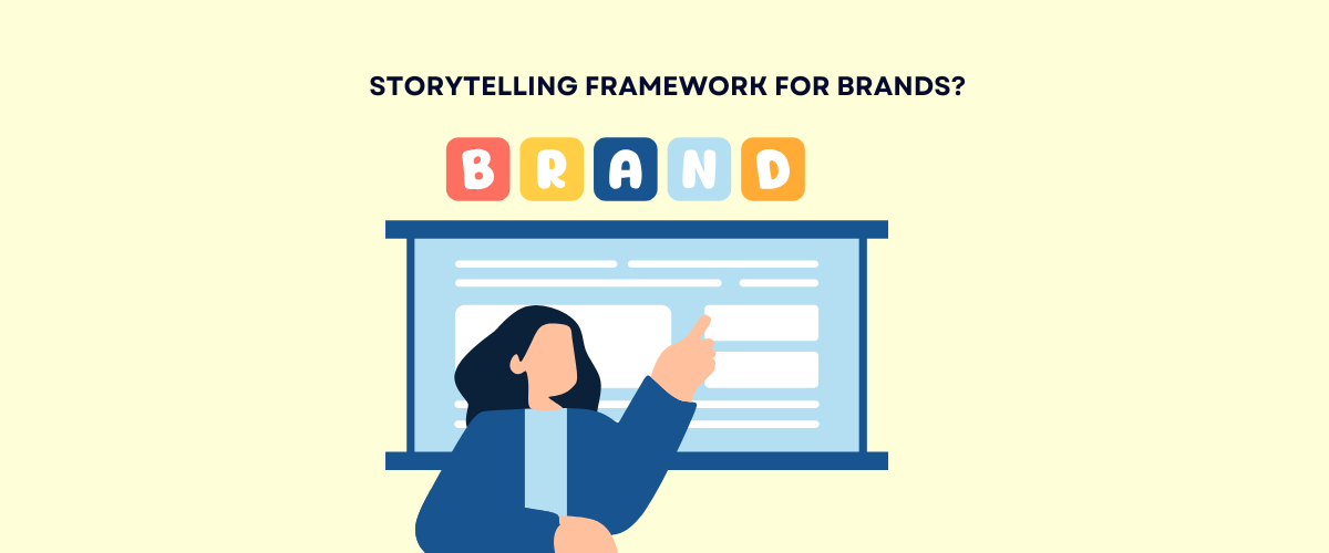 Storytelling Framework