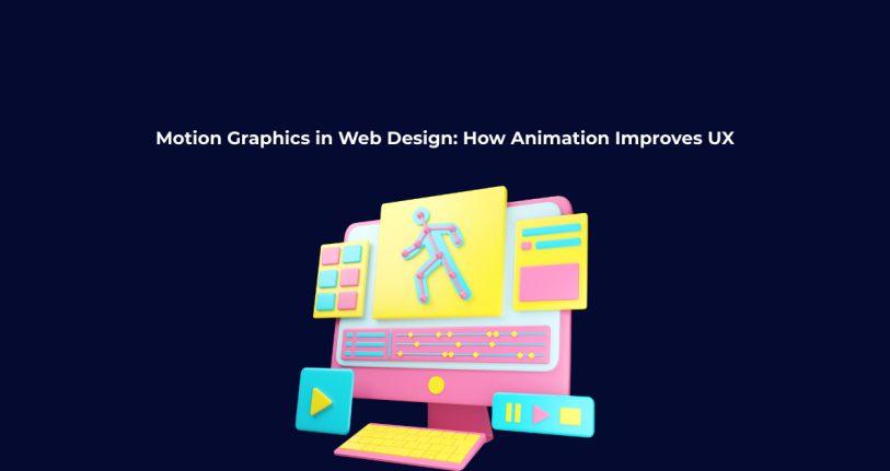 Motion Graphics in Web Design