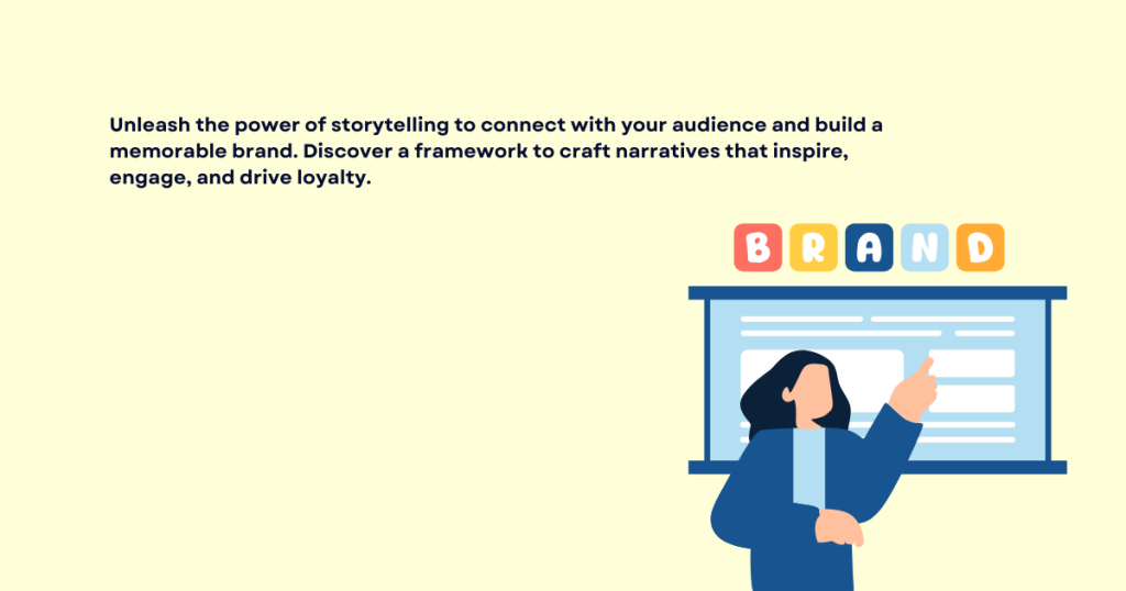 Storytelling Framework

