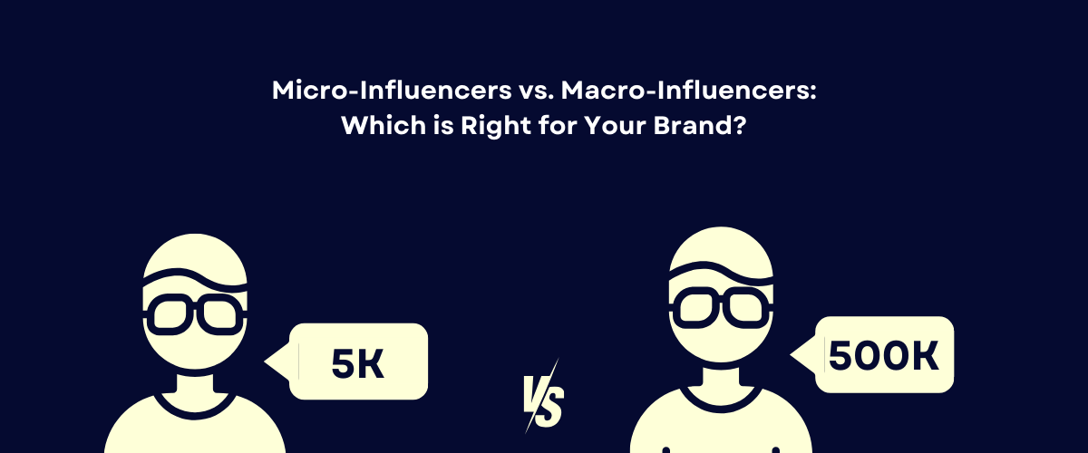 Micro vs Macro Influencers